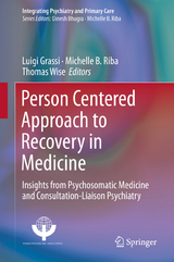 Person Centered Approach to Recovery in Medicine - 