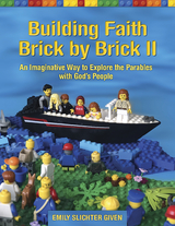 Building Faith Brick by Brick II -  Emily Slichter Given