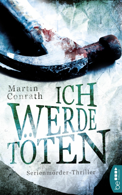 Ich werde töten -  Martin Conrath