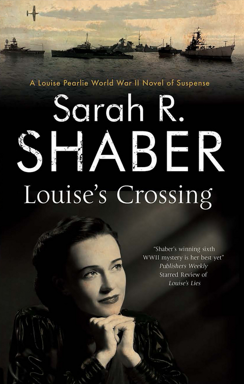 Louise's Crossing -  Sarah R. Shaber