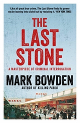 Last Stone -  Mark Bowden