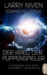 Der Krieg der Puppenspieler - Larry Niven, Edward M. Lerner