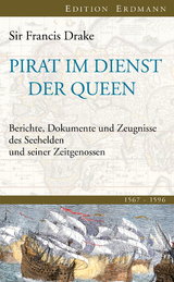 Pirat im Dienst der Queen - Frances Drake  Sir