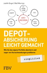 Depot-Absicherung leicht gemacht simplified - Judith Engst, Rolf Morrien