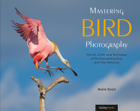 Mastering Bird Photography - Marie Read