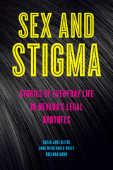 Sex and Stigma - Sarah Jane Blithe, Anna Wiederhold Wolfe, Breanna Mohr