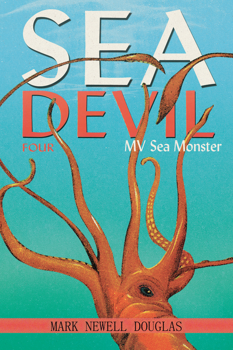 Sea Devil Four -  Mark Newell Douglas