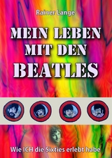 Mein Leben mit den Beatles - Rainer Lange