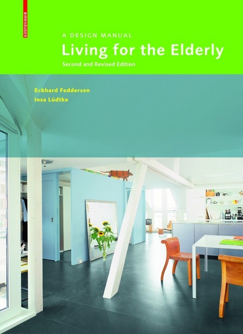 Living for the Elderly - Eckhard Feddersen, Insa Lüdtke