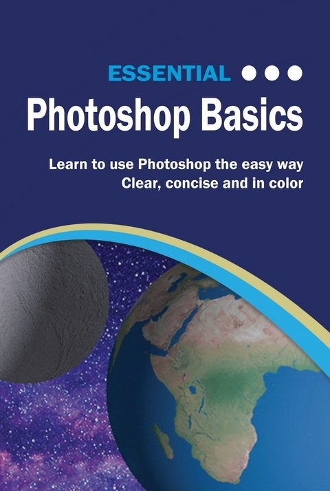 Essential Photoshop Basics - Kevin Wilson