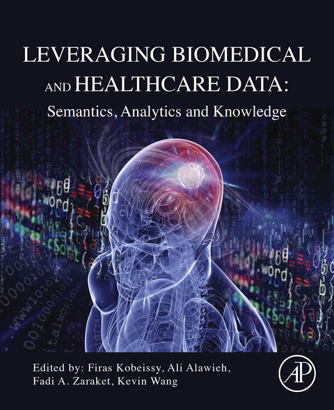 Leveraging Biomedical and Healthcare Data - 