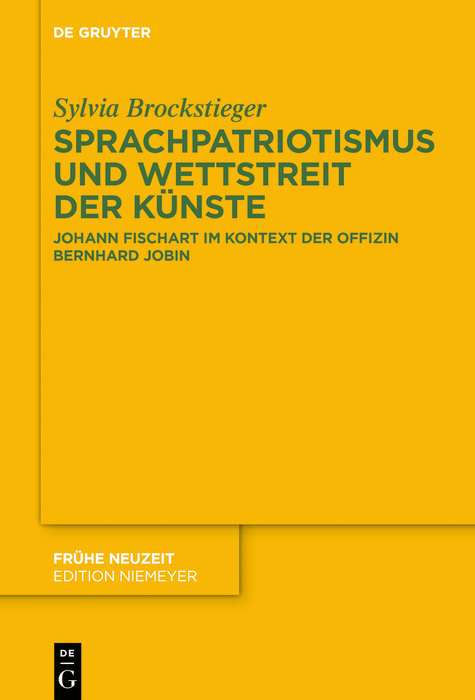 Sprachpatriotismus und Wettstreit der Künste - Sylvia Brockstieger