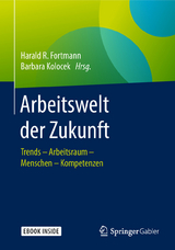 Arbeitswelt der Zukunft - 