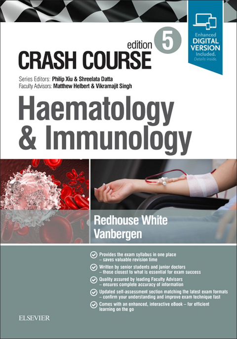 Crash Course Haematology and Immunology -  Gus Redhouse White,  Olivia Vanbergen