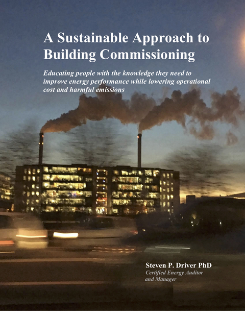 Sustainable Approach to Building Commissioning -  Steven Driver