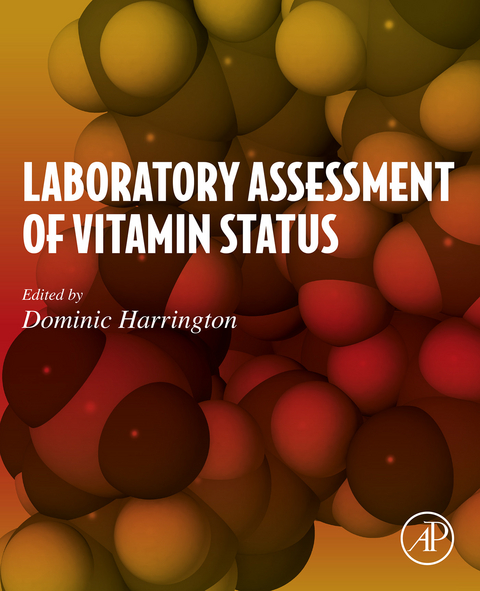 Laboratory Assessment of Vitamin Status - 