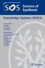 Science of Synthesis: Knowledge Updates 2018/4 - 