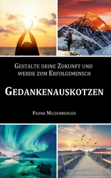 Gedankenauskotzen - Frank Mildenberger