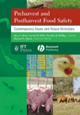 Preharvest and Postharvest Food Safety - Beier, Ross C.; Pillai, Suresh D.; Phillips, Timothy D.