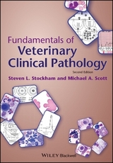 Fundamentals of Veterinary Clinical Pathology - Stockham, Steven L.; Scott, Michael A.