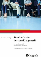 Standards der Personaldiagnostik - Uwe P. Kanning