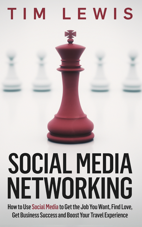 Social Media Networking -  Tim Lewis