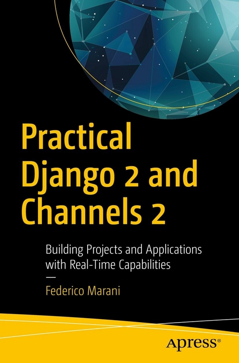 Practical Django 2 and Channels 2 - Federico Marani