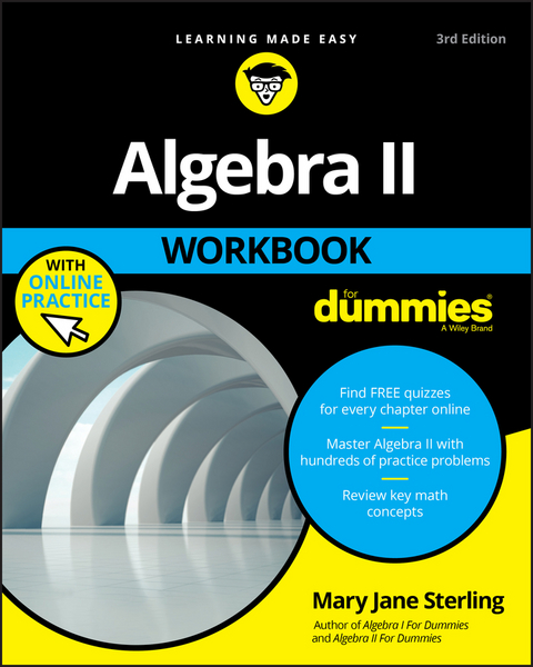 Algebra II Workbook For Dummies - Mary Jane Sterling