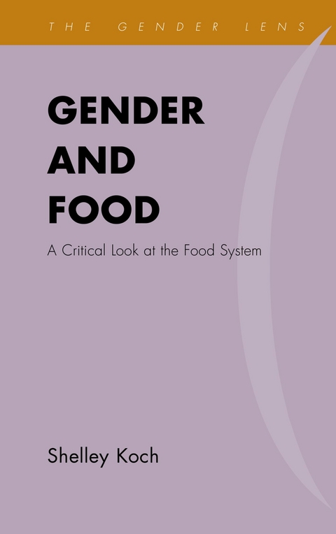 Gender and Food -  Shelley  L. Koch