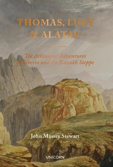 Thomas, Lucy and Alatau - John Massey Stewart