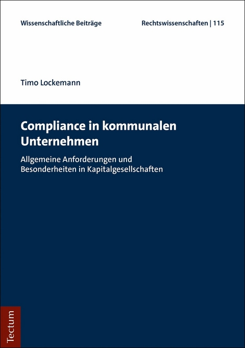 Compliance in kommunalen Unternehmen - Timo Lockemann