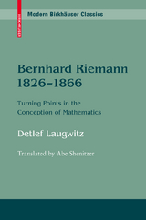 Bernhard Riemann 1826–1866 - Detlef Laugwitz