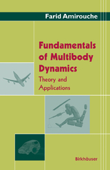 Fundamentals of Multibody Dynamics - Farid Amirouche