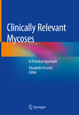 Clinically Relevant Mycoses - 