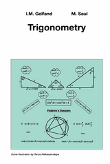 Trigonometry - I.M. Gelfand, Mark Saul