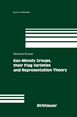 Kac-Moody Groups, their Flag Varieties and Representation Theory - Shrawan Kumar