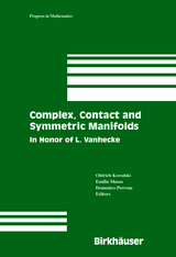 Complex, Contact and Symmetric Manifolds - 