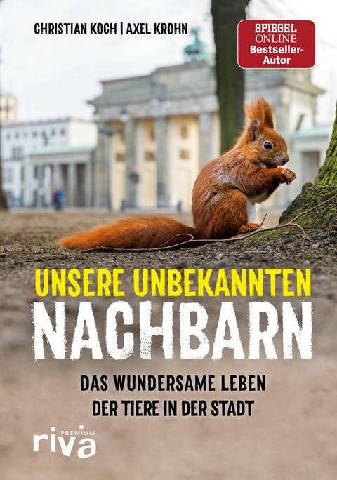 Unsere unbekannten Nachbarn - Christian Koch, Axel Krohn