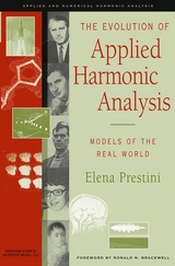 The Evolution of Applied Harmonic Analysis - Elena Prestini