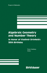 Algebraic Geometry and Number Theory - 