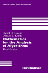 Mathematics for the Analysis of Algorithms - Greene, Daniel H.; Knuth, Donald E.