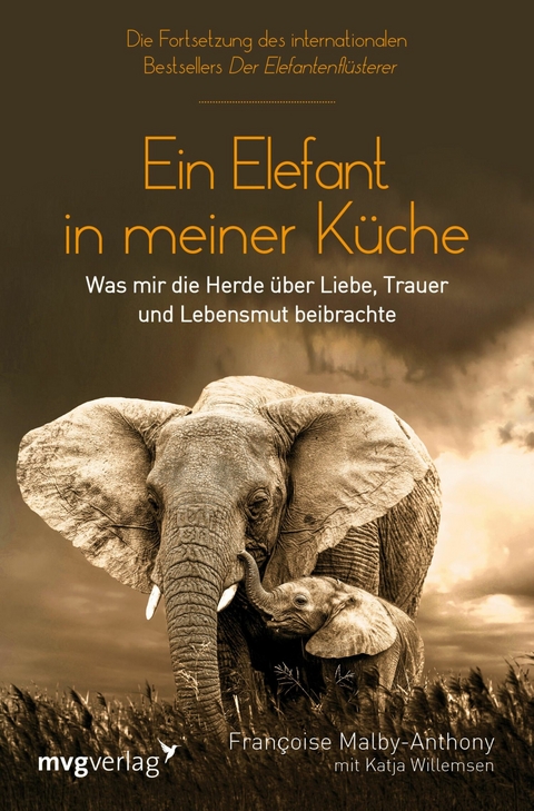 Ein Elefant in meiner Küche - Francoise Malby-Anthony, Katja Willemsen