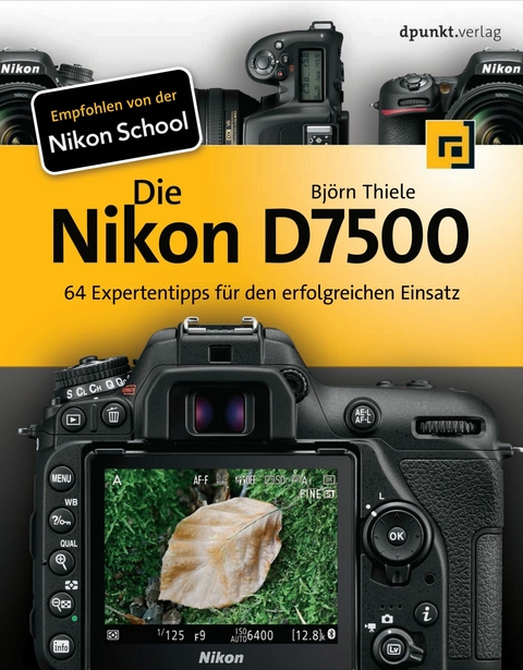 Die Nikon D7500 - Björn Thiele