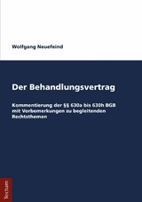 Der Behandlungsvertrag - Wolfgang Neuefeind