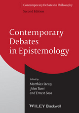 Contemporary Debates in Epistemology - 