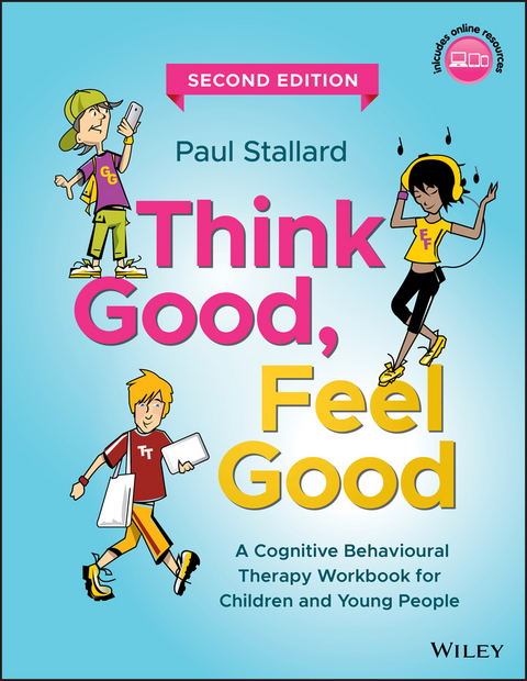 Think Good, Feel Good - Paul Stallard