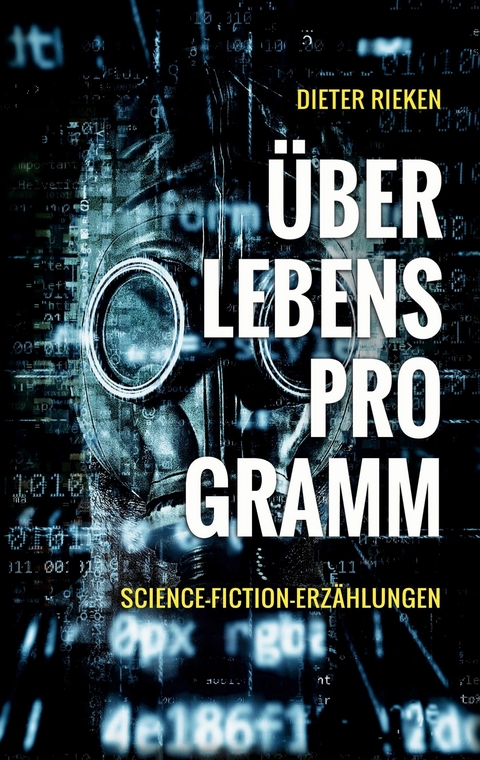 Überlebensprogramm - Dieter Rieken