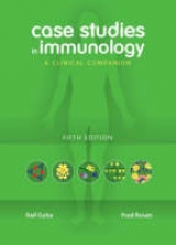 Case Studies in Immunology - Geha, Raif; Rosen, Fred