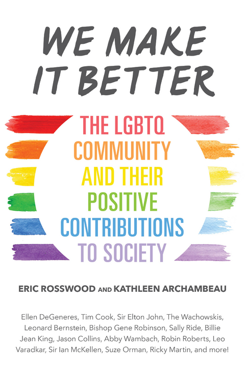 We Make It Better -  Kathleen Archambeau,  Eric Rosswood