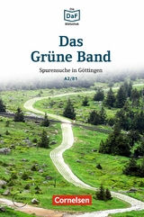 Die DaF-Bibliothek: Das Grüne Band, A2/B1 - Christian Baumgarten, Volker Borbein